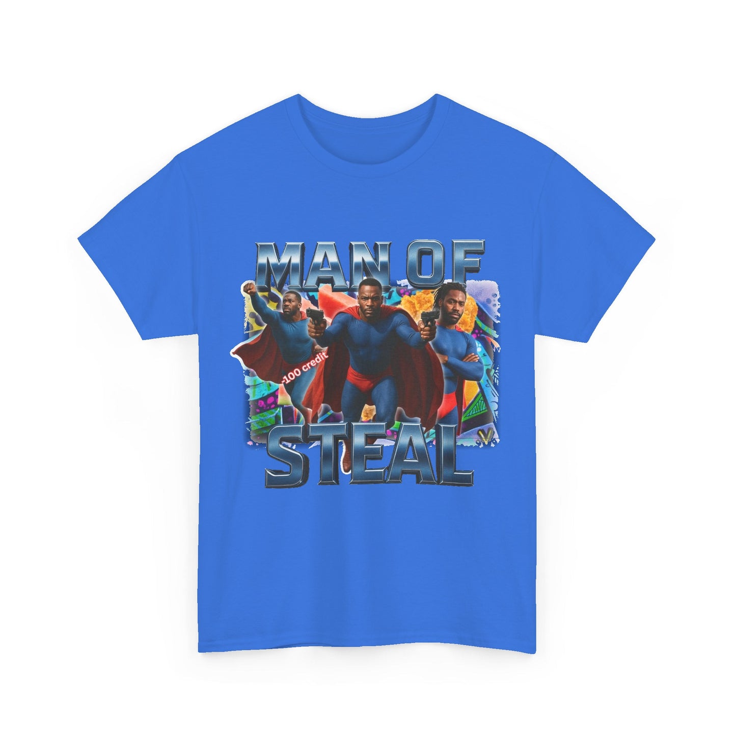 Man of Steal Funny T-Shirt Meme Graphic Tee